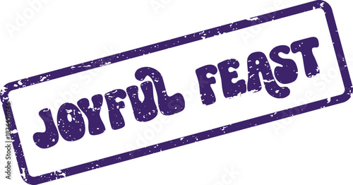 Vibrant purple textured stamp displaying Joyful Feast for celebratory culinary experiences