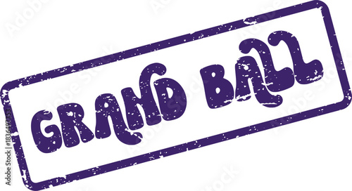 Vibrant purple distressed stamp effect for Grand Ball event invitations and announcements