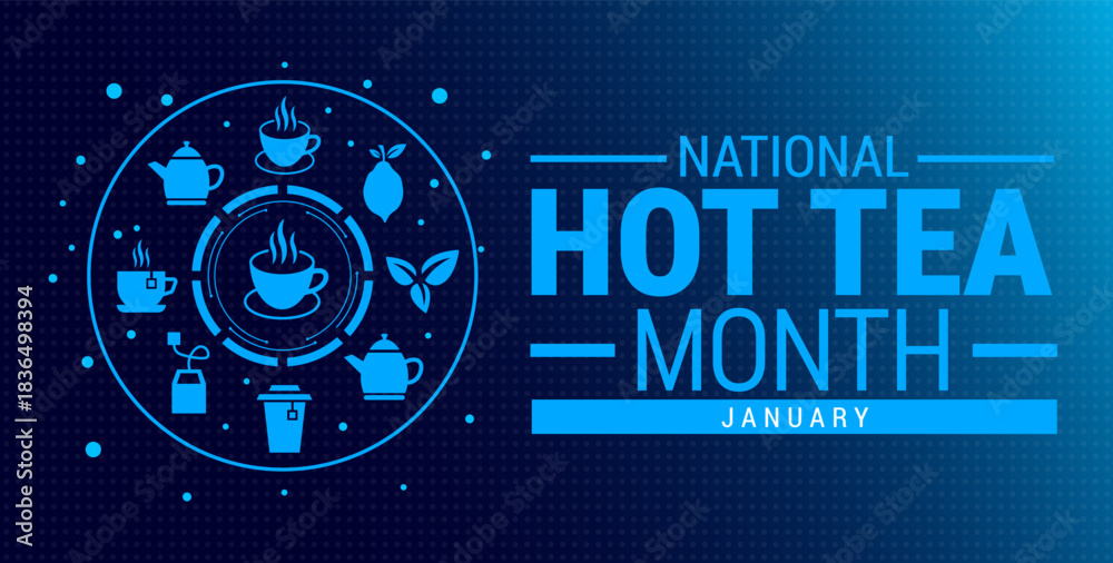 Obraz premium National hot tea month blue color technology concepts background, banner, card or poster design template is observed every year during January, to raise awareness about the mission. Vector