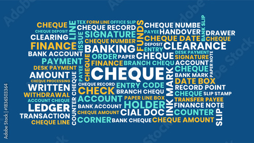 Cheque word cloud concept, banking finance and payment check tag cloud illustration