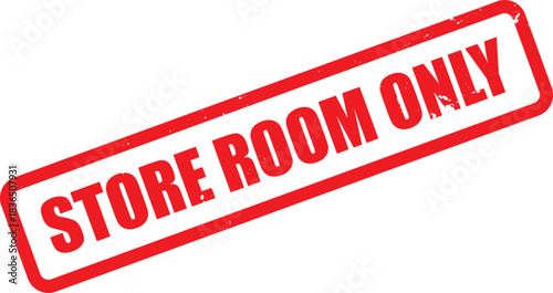 Red store room only ink stamp lies diagonally on a plain white background