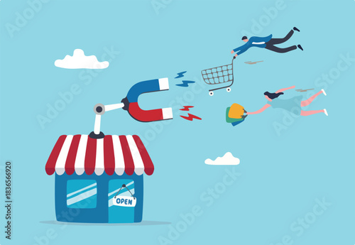 Customer retention, marketing or promotion to draw customer to return and buy more products, drive sale growth or attract new target, engagement concept, store front with magnet to draw customers