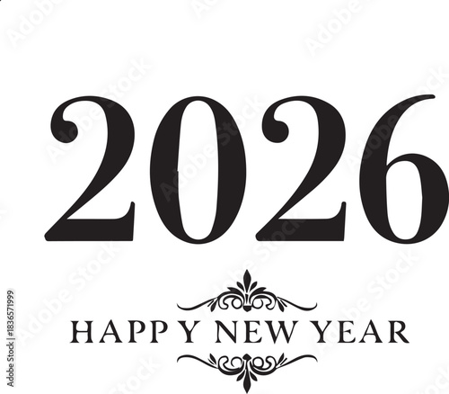 New Year's Eve: A clean and modern depiction of the year 2026, paired with Happy New Year, evokes a sense of anticipation and fresh beginnings.