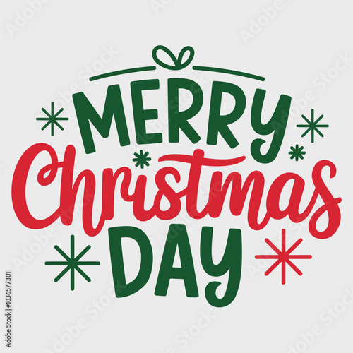 Merry Christmas Day festive holiday lettering vector design