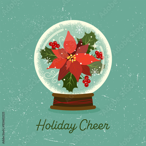 Vintage Christmas snow globe with poinsettia and “Holiday Cheer” lettering