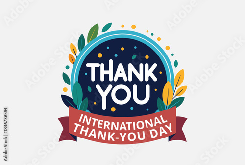 A vibrant illustration of a 'Thank You' badge with foliage and a ribbon celebrating International Thank-You Day.