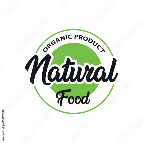 Natural food, eco friendly label, Eco product organic food label. cosmetic organic, fresh food label, natural product, green product, bio energy, green energy.