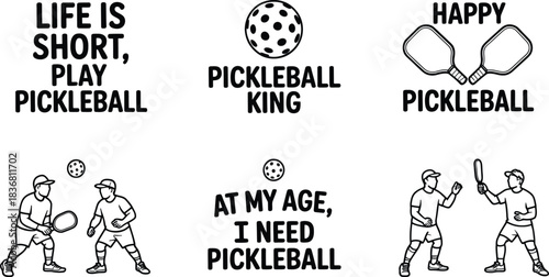 Pickleball king and happy artwork for recreational sport time game player quote
