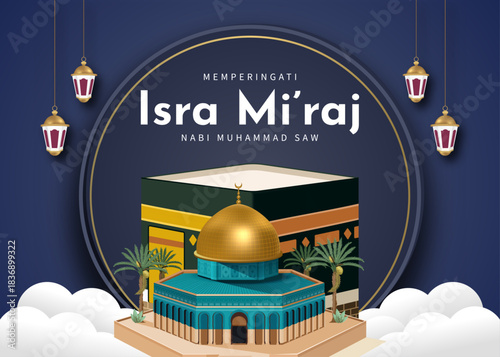 Isra Miraj 2026 Illustration Featuring Kaaba and Dome of the Rock on the clouds with Hanging Lanterns for Islamic Night Journey