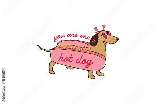  You Are One Hot Dog, Dachshund Dog with Valentine Quote Sublimation Design