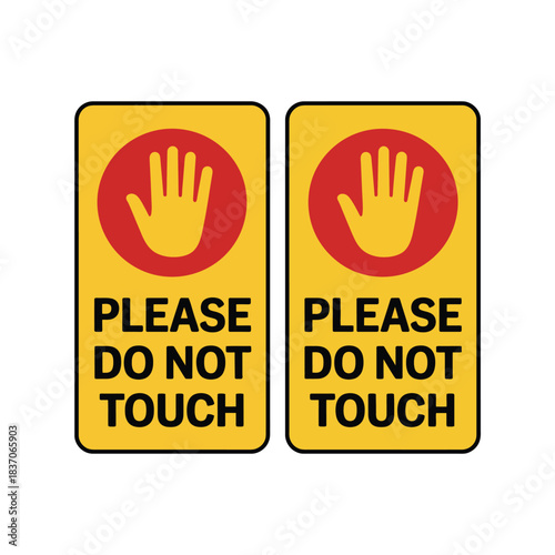 Please do not touch warning signs with stop hand symbol for prohibiting physical contact instruction poster vector illustration background graphic