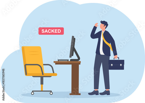 illustrating the confusion that occurs when an employee is sacked
