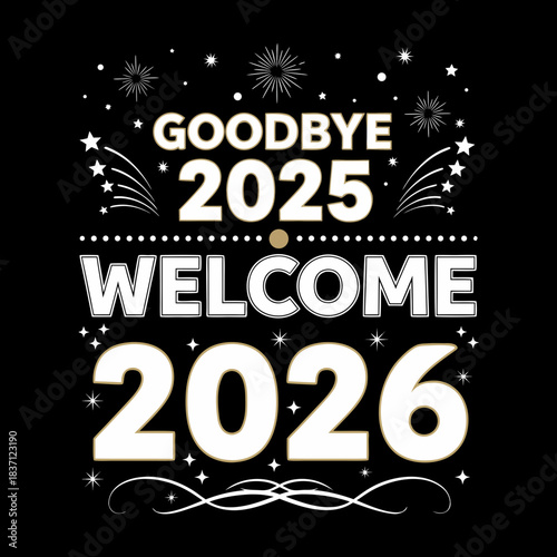 Goodbye 2025, Welcome 2026
