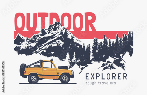outdoor slogan with 4x4 car on mountain pille forest background vector illustration