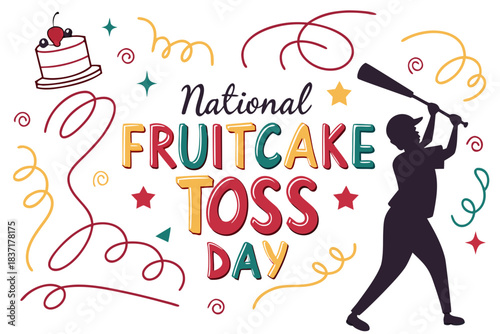 NATIONAL FRUITCAKE TOSS DAY vector illustration isolated on white background