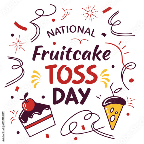 NATIONAL FRUITCAKE TOSS DAY vector illustration isolated on white background
