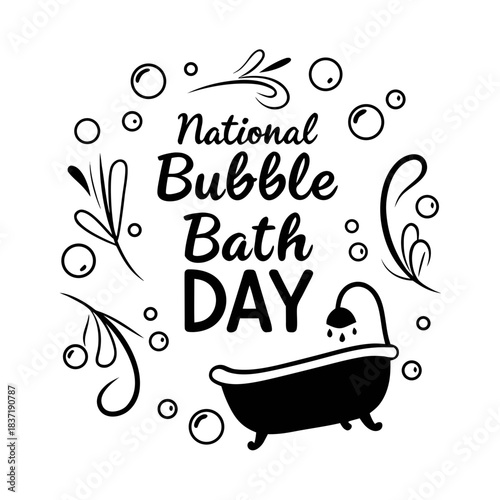 NATIONAL BUBBLE BATH DAY vector illustration isolated on white background
