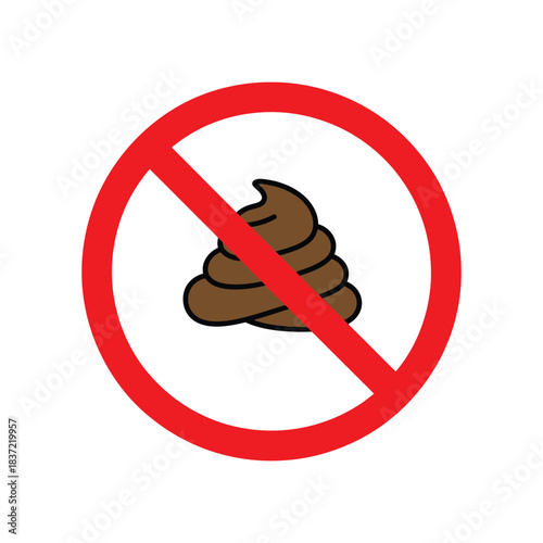 No Pooping Sign Icon Vector with Poop Symbol in Red Prohibition Circle for Public Areas