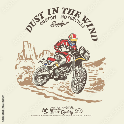 Dust in the Wind Vintage illustration custom motorcycle offroad enduro racing adventure desert landscape nature national park. Retro outdoor clothing apparel design