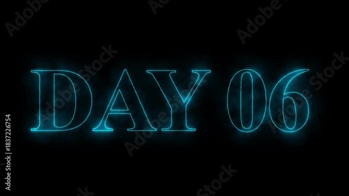 Animated glowing flickering neon inscription DAY 6. Day 6 neon text animation, calendar counter concept on black background