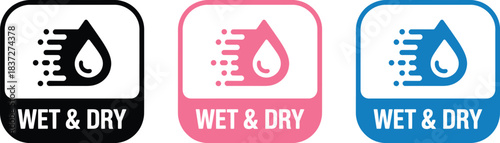 Wet and Dry Product Seal Icons with Fast Moving Water Droplet Symbol for Waterproof Technology, Shaver, or Cleaning Tool Use in All Conditions