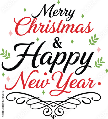 Festive Greetings: Merry Christmas and Happy New Year message, a joyful and heartwarming seasonal greeting designed for spreading holiday cheer. 