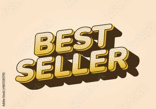 A stylized text graphic featuring the words Best Seller in bold, 3D typography with a shadow effect,
