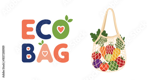 Eco-friendly concept illustration with 'Eco Bag' lettering and a reusable mesh string bag filled with fresh fruits and vegetables.