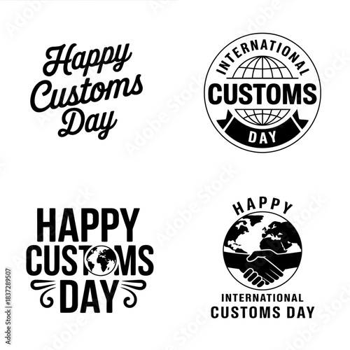 Set of four black and white graphic designs celebrating international customs day with globes and text