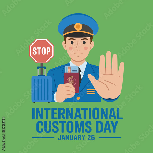 International customs day illustration of a friendly officer holding passport and signaling stop with suitcase and stop sign