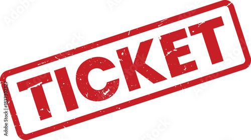 Distressed Red Ticket Stamp on White Background: Event, Admission, Raffle, Entry, Concert, Show, Pass, Coupon, Voucher, Sale, Promotion, Grunge