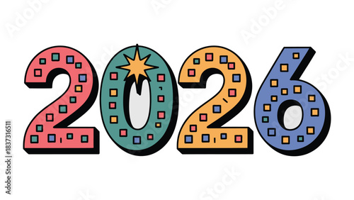 Vision for 2026: A vibrant and colorful design spells out the year 2026, offering a glimpse into the future with optimism and creativity. 