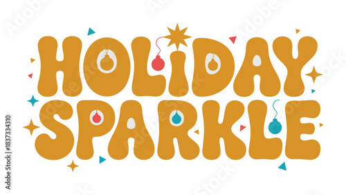 Holiday Sparkle: Festive text art for holidays, Christmas, winter seasons and New Year's celebrations. Ideal for holiday greeting cards and festive promotional materials.