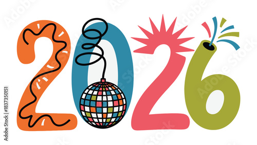 New Year 2026 Celebration: A vibrant and colorful graphic design celebrating the arrival of the year 2026, complete with a disco ball and firework, inviting viewers to welcome new hopes and prospects.