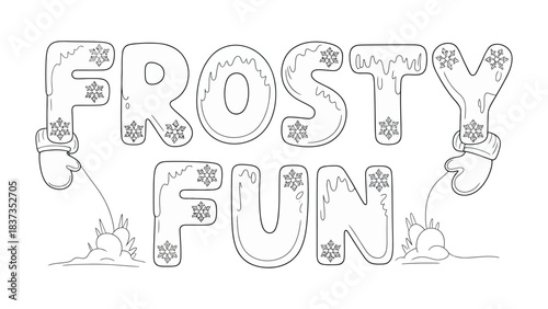 Winter Wordplay: Frosty Fun in whimsical, icy typography, adorned with snowflakes and frosty details, promising delightful moments of wintertime amusement. 