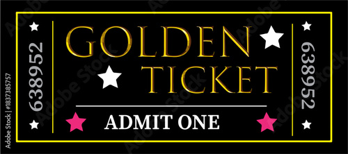 “Golden Ticket Premium Admit One” ✅