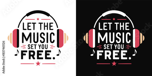 Music themed inspirational typography with headphones and decorative graphic elements in black and white style