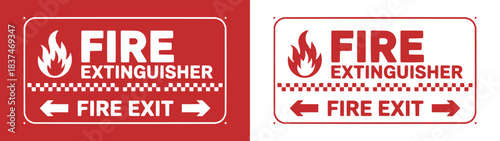 Fire extinguisher and fire exit safety sign in bold red emergency instruction style