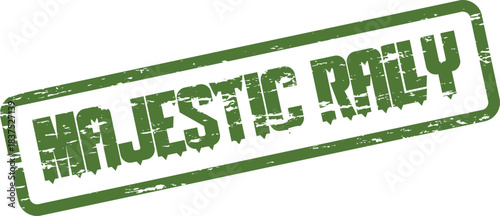 This grunge effect green rubber stamp announces a majestic and powerful rally event