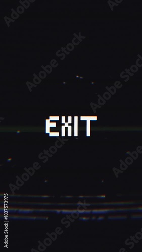 Exit Glitch Text Animation with VHS Effect on Black Background. Perfect for tech, gaming, error messages, and vintage themes.