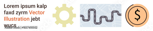 Business planning, financial strategy, workflow design, economic growth, navigation, and investment planning. Gear, roadmap on map and dollar icon. Business planning and financial strategy concepts