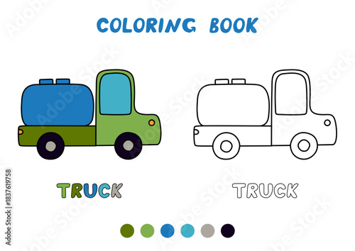 Coloring book with tank truck. Simple task for children - color according to the sample