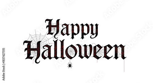 Spooky Happy Halloween text in a gothic blackletter font with a spider and web, perfect for holiday greetings and party invitations.