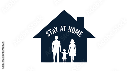 Silhouette of a Family Inside a House Shape with Stay At Home Text During Dark Night Illustration