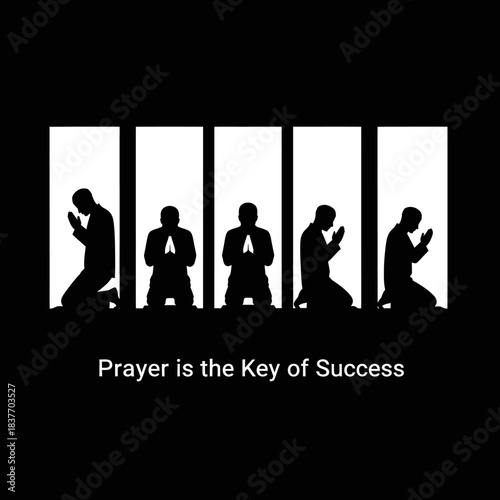 Silhouettes of people praying in a row with a motivational message.