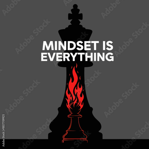 Mindset is Everything Chess Piece with Flames.