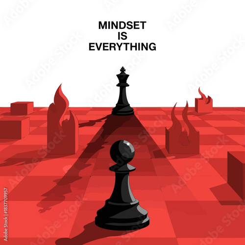 Chess pawn facing a queen with a shadow of a king representing mindset is everything.