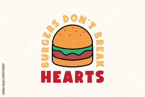 Cute Burger Doodle Style Design with Fun Message