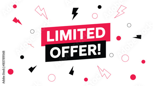 Bold promotional graphic with “LIMITED OFFER!” text in red, black, and white, surrounded by dynamic lightning bolts and geometric shapes—ideal for marketing, advertising, and retail campaigns 