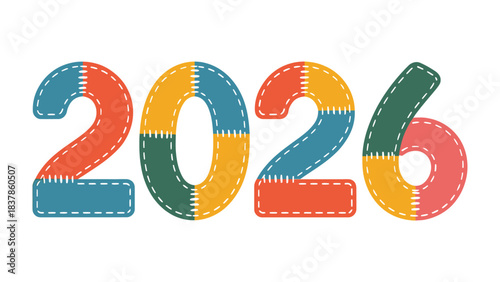 2026: A vibrant and colorful display, heralding the arrival of the New Year, constructed with a patchwork aesthetic, a symbol of hope, opportunity, and new beginnings.